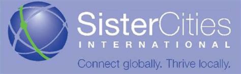 THE IMPORTANCE OF HAVING A SISTER CITIES PROGRAM .